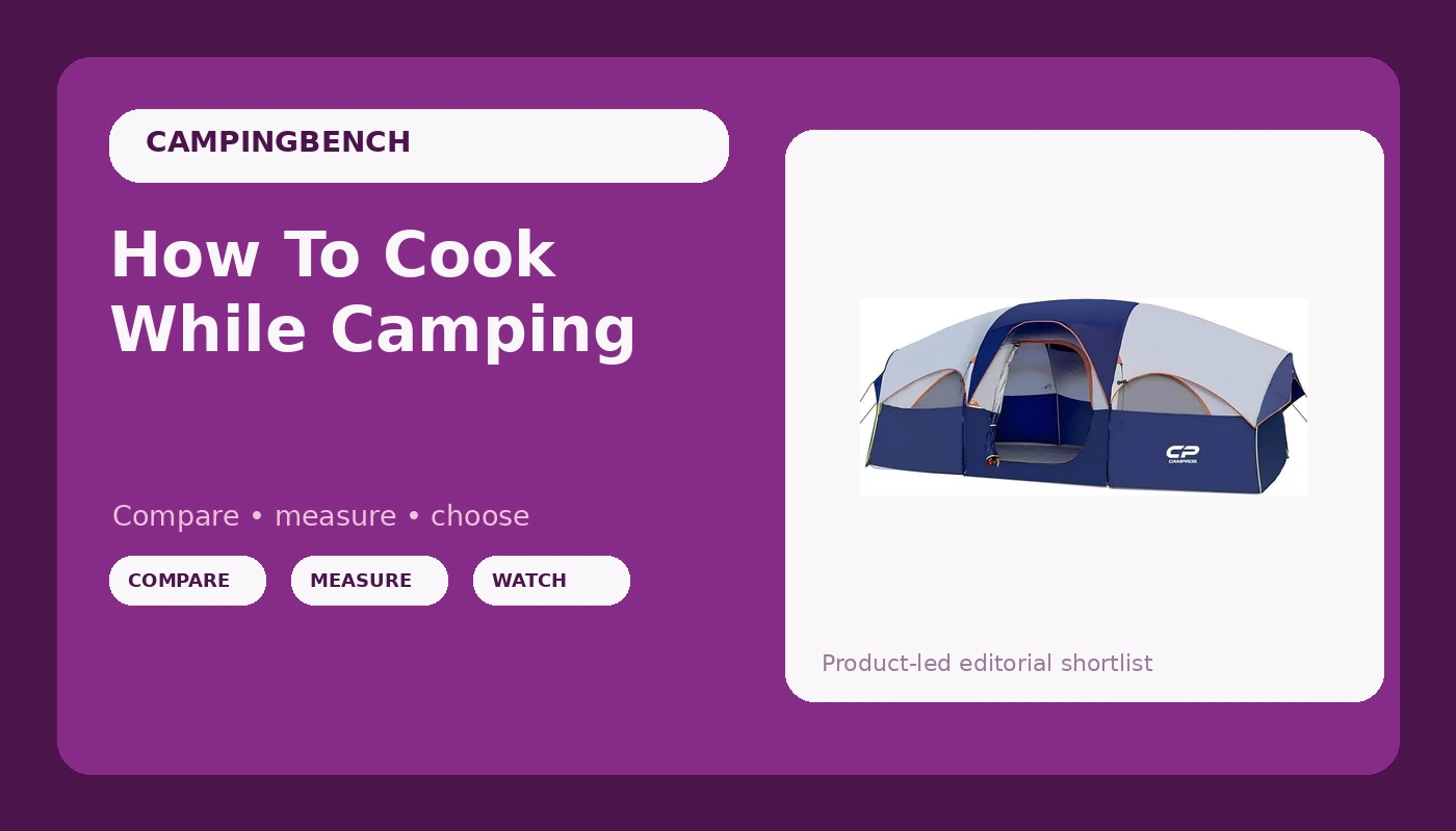 How To Cook While Camping - CampingBench review with measurements and honest opinion